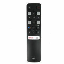 Load image into Gallery viewer, RC802V TCL Remote Control For 49S6800FS 49S6800 65P8S 65P8 55P8S 55P8 55EP680 (Refurbished)
